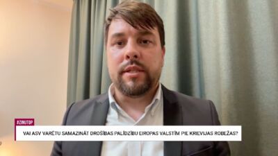 Vai ASV varētu samazināt drošības palīdzību Eiropas valstīm pie Krievijas robežas?