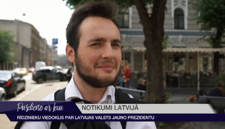 Rīdzinieki par Latvijas jauno prezidentu