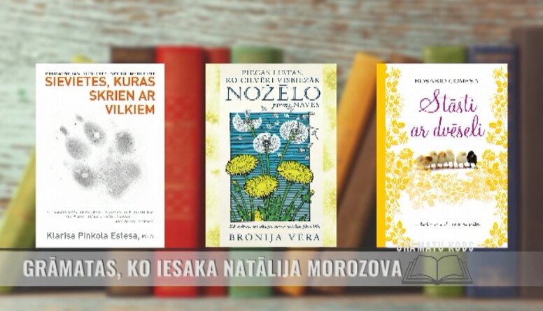 Grāmatas, ko iesaka psiholoģe Natālija Morozova
