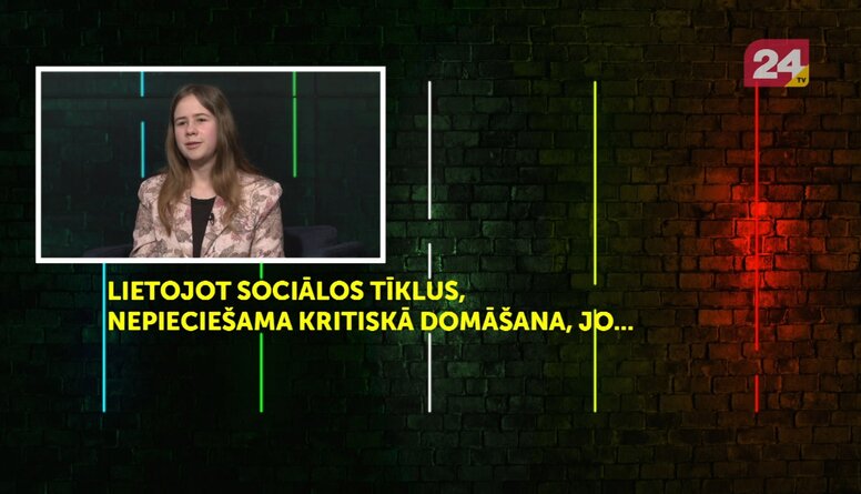 Lietojot sociālos tīklus, nepieciešama kritiskā domāšana, jo...Atbild Paula Ezermane