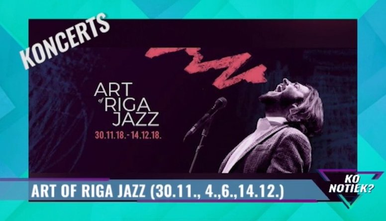 Sācies Art of Riga Jazz - nenokavē!