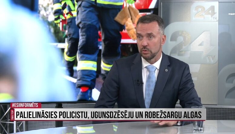 Iekšlietu ministrs par algu celšanu policistiem, ugunsdzēsējiem un robežsargiem