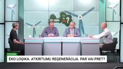 22.06.2025 Eko-loģika. Par vai pret? 1. daļa