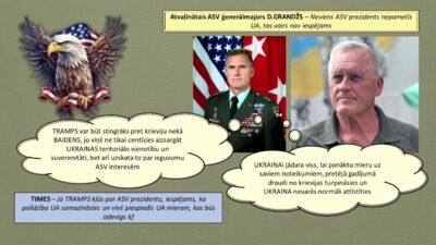 Atvaļināts ASV ģenerālmajors: Neviens ASV prezidents nepametīs Ukrainu, jo tas vairs nav iespējams