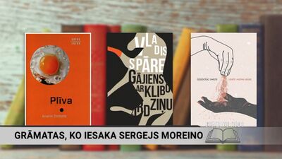 Grāmatas, ko iesaka Sergejs Moreino