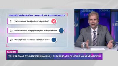Vai informatīvās kampaņas var glābt no krāpniekiem?