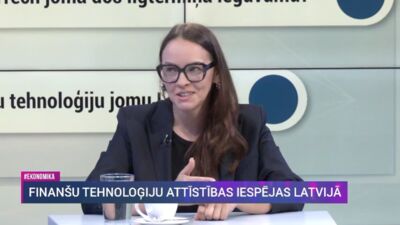 Tīna Lūse: Finanšu tehnoloģiju uzņēmumi ir mūsu eksportējošā finanšu sektora daļa
