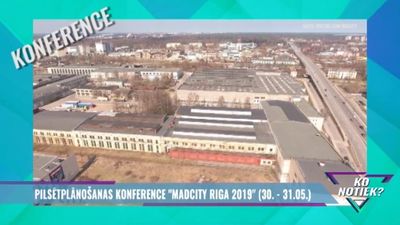 Pilsētplānošanas konference "Madcity Riga 2019"