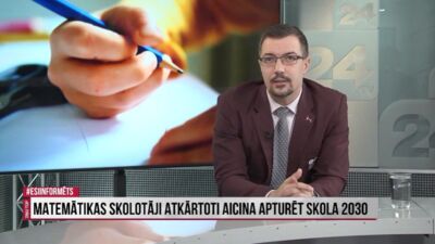 Matemātikas skolotāji atkārtoti aicina apturēt "Skola 2030"