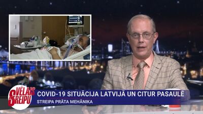 Streipa prāta mehānika: Covid-19 situācija Latvijā un citur pasaulē