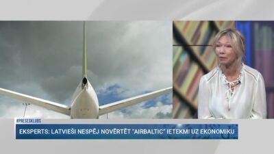 Jāņkalne: Es nezinu, kas notiek "airBaltic", bet man ļoti patīk, ka mums ir "airBaltic"