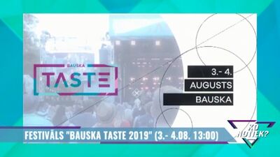 Festivāls "Bauska Taste 2019"
