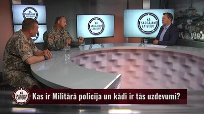 Kādi ir galvenie Latvijas Militārās policijas uzdevumi?