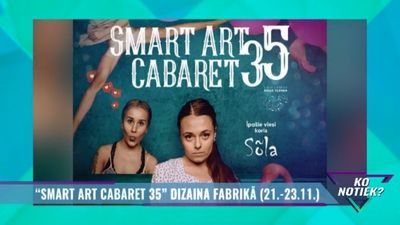 "Smart Art Cabaret 35" Dizaina Fabrikā