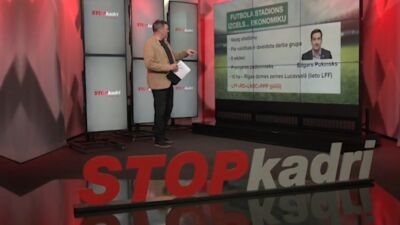 STOPkadri: Futbola stadions izcels... ekonomiku
