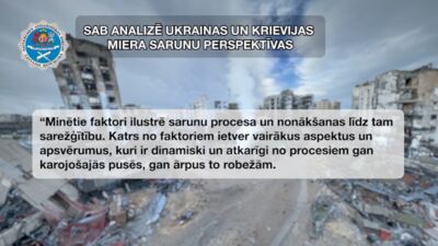 SAB analizē Ukrainas un Krievijas miera sarunu perspektīvas