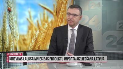 Kā Krievijas lauksaimniecības produktu importa aizliegšana ietekmēs Latvijas tautsaimniecību?