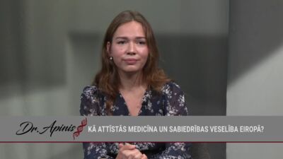 Kā LU Medicīnas fakultātes absolvente skatās uz Latvijas un Eiropas medicīnu?