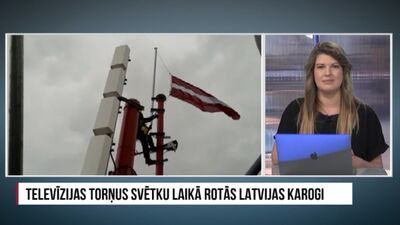 Televīzijas torņus svētku laikā rotās Latvijas karogi