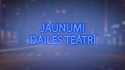 Tvitersāga: Jaunumi Dailes teātrī