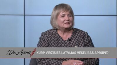 Stella Lapiņa: Mūsu veselības aprūpē pietrūkst sistemātiskums