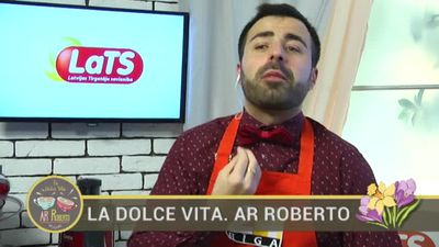 08.03.2017 La Dolce Vita. Ar Roberto 1. daļa