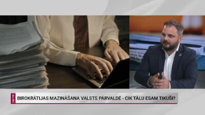 Birokrātijas mazināšana valsts pārvaldē - cik tālu esam tikuši? Komentē Edmunds Jurēvics
